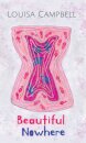 Beautiful Nowhere