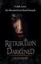 Retribution Darkened