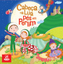 Cabeça Na Lua, Pés Em Perlim