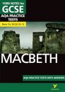 Macbeth AQA Practice Tests York Notes GCSE - for 2026, 2027 exams