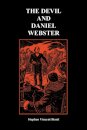 The Devil and Daniel Webster (Creative Short Stories) (Paperback)