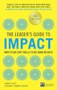 Leader's Guide to Impact, The