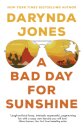 A Bad Day for Sunshine