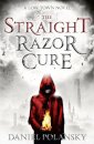 Low Town: The Straight Razor Cure