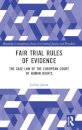 Fair Trial Rules of Evidence