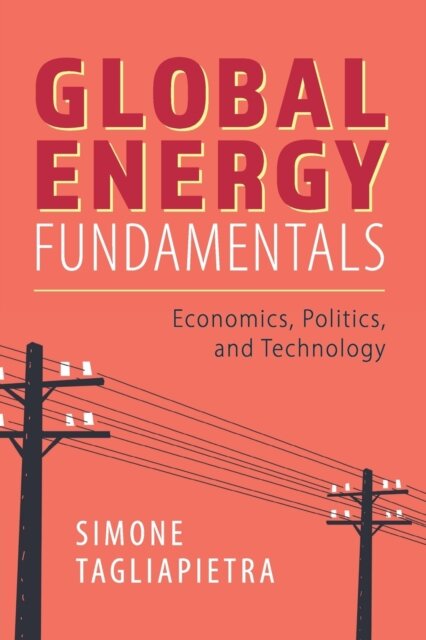 Global Energy Fundamentals