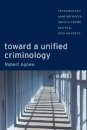 Toward a Unified Criminology