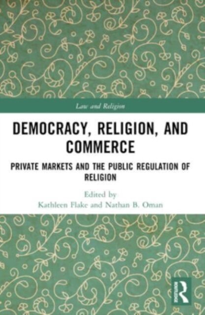 Democracy, Religion, and Commerce