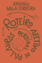 Roteiro Afetivo de Palavras Perdidas