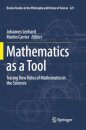 Mathematics as a Tool
