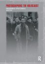 Photographing the Holocaust