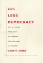 10% Less Democracy