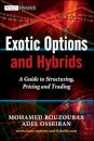 Exotic Options and Hybrids
