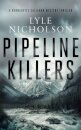 Pipeline Killers