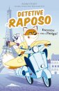 Detetive Raposo 1: Encontro com o Perigo!