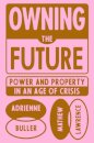 Owning the Future