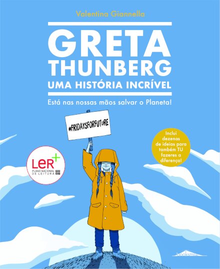 Greta Thunberg: Uma História Incrível
