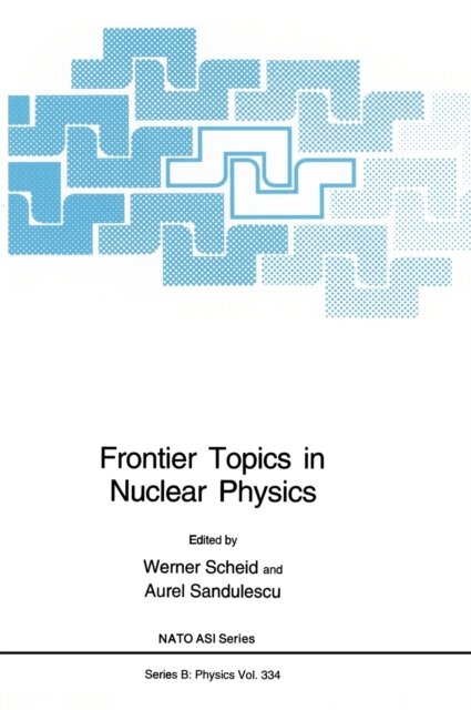 Frontier Topics in Nuclear Physics