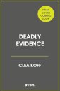 Deadly Evidence
