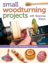 Small Woodturning Projects with Bonnie Klein