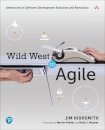 Wild West to Agile