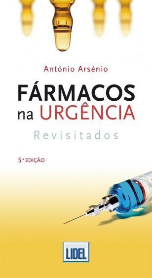 Fármacos Na Urgência Revisitados