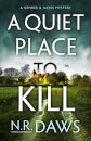 A Quiet Place to Kill