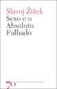 Sexo E O Absoluto Falhado