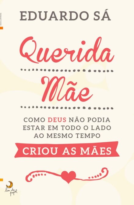 Querida Mãe