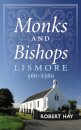 Monks and Bishops