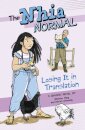 Losing It in Translation