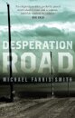 Desperation Road