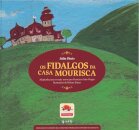 Os Fidalgos Da Casa Mourisca