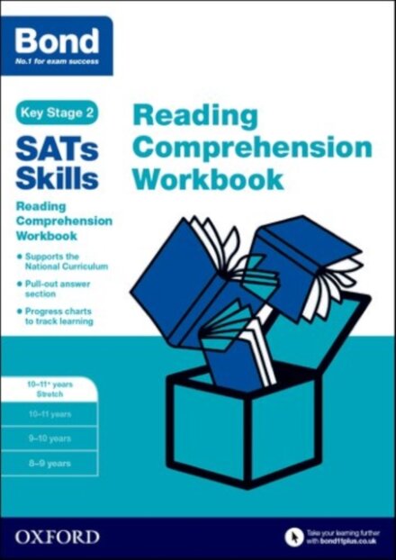 Bond SATs Skills: Reading Comprehension Workbook 10-11 Years Stretch