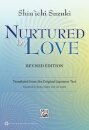 NURTURED BY LOVE REVISED EDITION