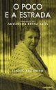 O Poço E A Estrada