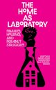 The Home as Laboratory