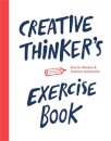 Creative Thinker’s Exercise Book