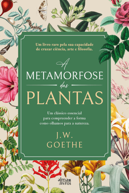 A Metamorfose Das Plantas