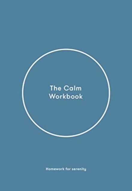 The Calm Workbook