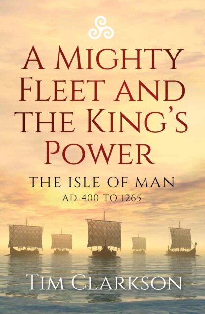 A Mighty Fleet and the King’s Power