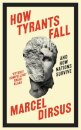 How Tyrants Fall