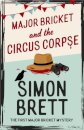 Major Bricket and the Circus Corpse