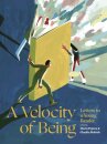A Velocity of Being