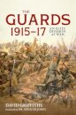 The Guards 1915-17
