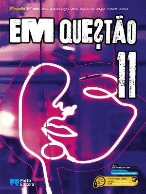 Em Questão - Filosofia - 11.º Ano Manual 2025
