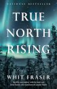 True North Rising