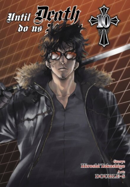 Until Death Do Us Part, Vol. 10