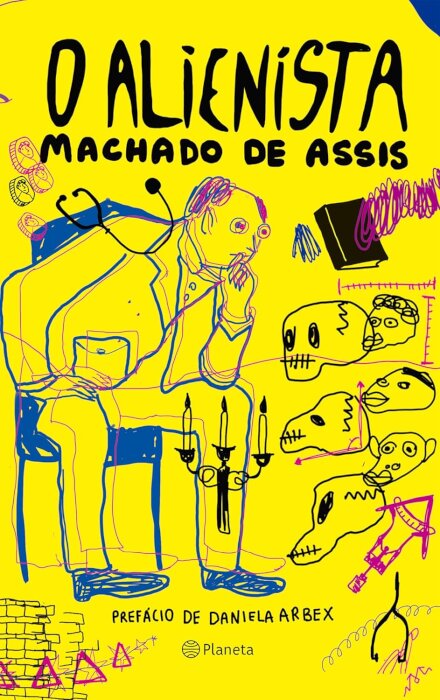 O Alienista