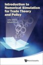 Introduction To Numerical Simulation For Trade Theory And Policy